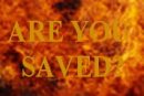 Are You Saved?